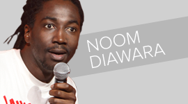 NOOM Diawara vignette